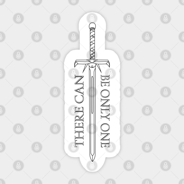 Highlander - There can be only one - Kurgan sword Sticker by wet_chicken_lip